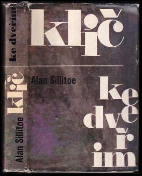 Alan Sillitoe: Klíč ke dveřím