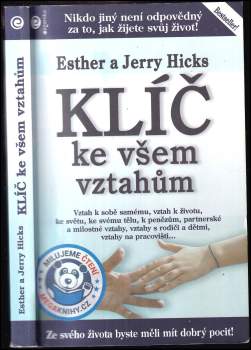 Esther Hicks: Klíč ke všem vztahům
