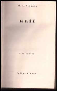 Mark Aleksandrovič Aldanov: Klíč