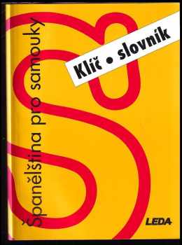 Libuše Prokopová: Španělština pro samouky - klíč, slovník
