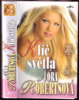 Nora Roberts: Klíč světla