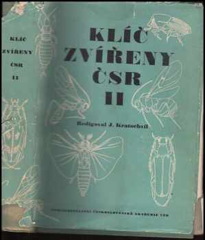 Josef Kratochvíl: Klíč zvířeny ČSR. Díl 2, Třásnokřídlí, blanokřídlí, řasnokřídlí brouci