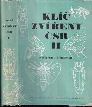 Klíč zvířeny ČSR : Díl 2 - Třásnokřídlí, blanokřídlí, řasnokřídlí, brouci - Josef Kratochvíl, Josef Šedivý, Zdeněk Bouček, Vladimír Balthasar, Viktor Günther (1957, ČSAV) - ID: 819335