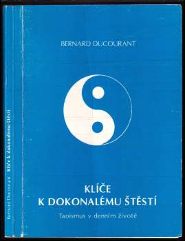 Klíče k dokonalému štěstí