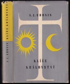 A. J Cronin: Klíče království