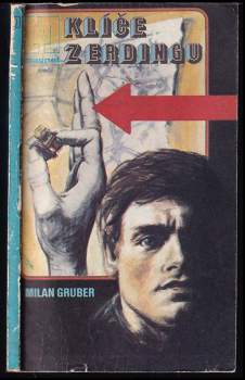 Milan Gruber: Klíče z Erdingu