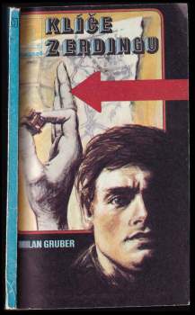 Milan Gruber: Klíče z Erdingu