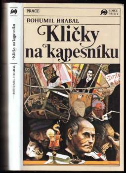 Kličky na kapesníku : Román - interview : Ptal se a odpovědi B. Hrabala zaznamenal László Szigeti