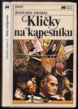 Bohumil Hrabal: Kličky na kapesníku