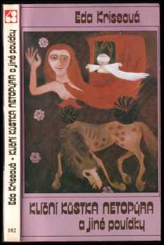 Eda Kriseová: Klíční kůstka netopýra a jiné povídky