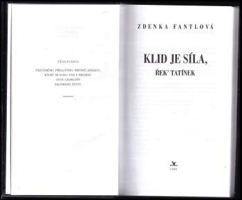Zdenka Fantlová: Klid je síla, řek' tatínek