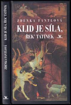 Klid je síla, řek' tatínek