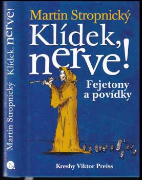 Martin Stropnický: Klídek, nerve!