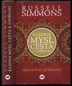 Klidná mysl, cesta k úspěchu