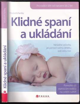 Elizabeth Pantley: Klidné spaní a ukládání