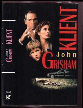 Klient - John Grisham (1995, Knižní klub) - ID: 737106