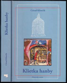 Klietka hanby : historický román