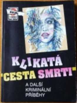 Klikatá cesta smrti