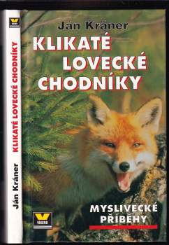Klikaté lovecké chodníky