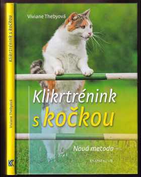 Klikrtrénink s kočkou