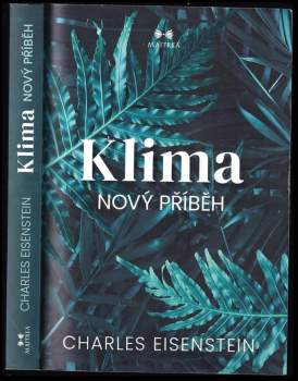 Charles Eisenstein: Klima