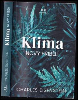 Charles Eisenstein: Klima