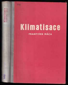 František Máca: Klimatisace