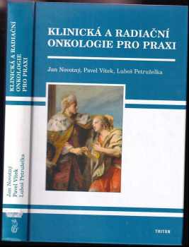 Klinická a radiační onkologie pro praxi