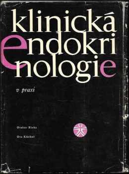 Jaroslav Páv: Klinická endokrinologie v praxi