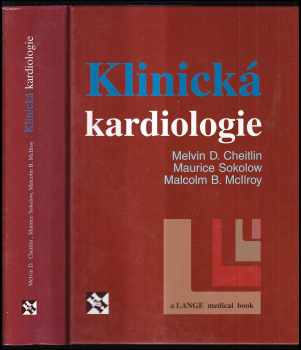Melvin D Cheitlin: Klinická kardiologie