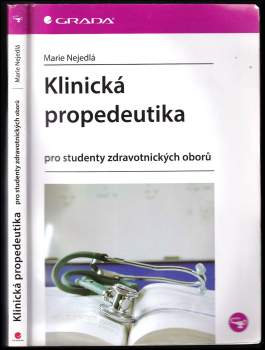 Klinická propedeutika pro studenty zdravotnických oborů
