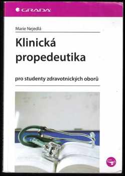Klinická propedeutika pro studenty zdravotnických oborů