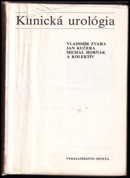Jan Kučera: Klinická urológia