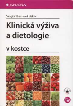 Klinická výživa a dietologie