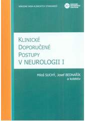 Klinické doporučené postupy v neurologii I