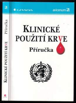 Klinické použití krve