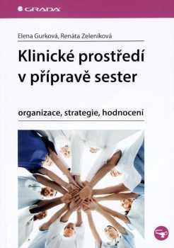 Klinické prostředí v přípravě sester
