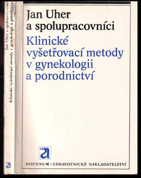 Klinické vyšetřovací metody v gynekologii a porodnictví