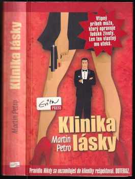 Martin Petro: Klinika lásky