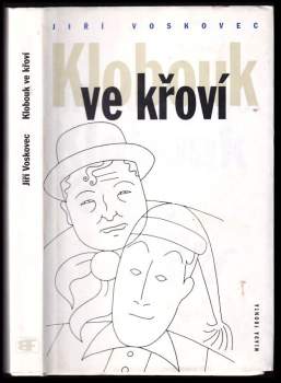 Jan Werich: Klobouk ve křoví