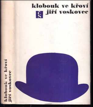 Jan Werich: Klobouk ve křoví : výbor veršů V + W (1927-1947)