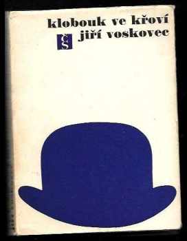 Jan Werich: Klobouk ve křoví : výbor veršů V+W (1927-1947)