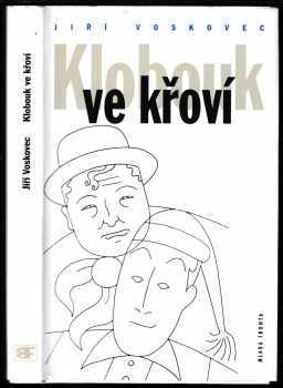 Jan Werich: Klobouk ve křoví