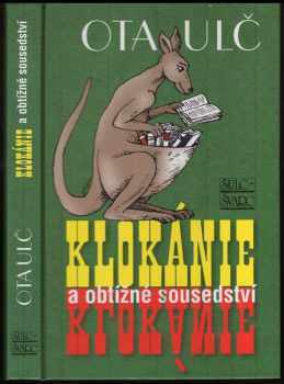 Klokánie a obtížné sousedství : piráti, lovci lebek, novodobí teroristé