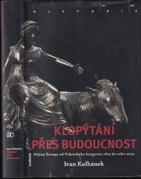 Klopýtání přes budoucnost