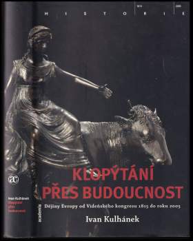 Klopýtání přes budoucnost