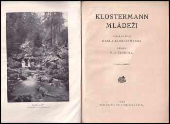 Karel Klostermann: Klostermann mládeži - výbor ze spisů Karla Klostermanna
