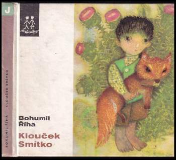 Bohumil Říha: Klouček Smítko
