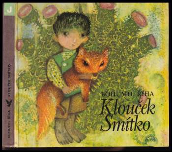 Bohumil Říha: Klouček Smítko