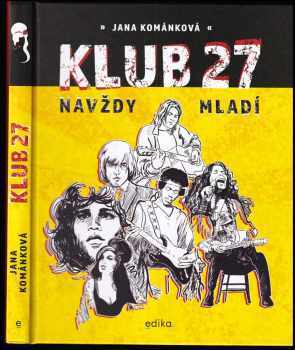 Jana Kománková: Klub 27